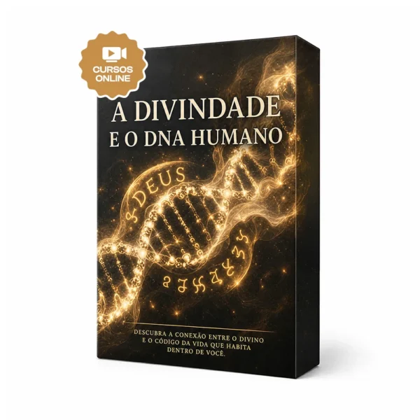 A Divindade e o DNA Humano